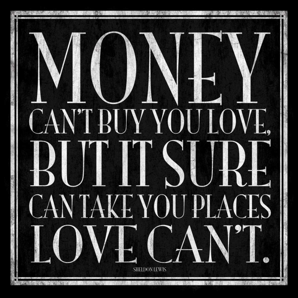Money power art print by Jace Grey for $57.95 CAD