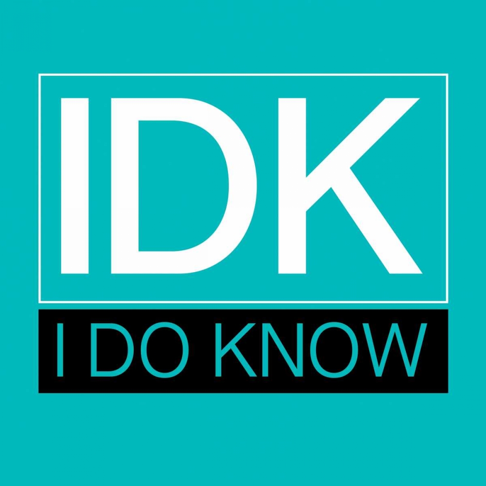IDK art print by Jace Grey for $57.95 CAD