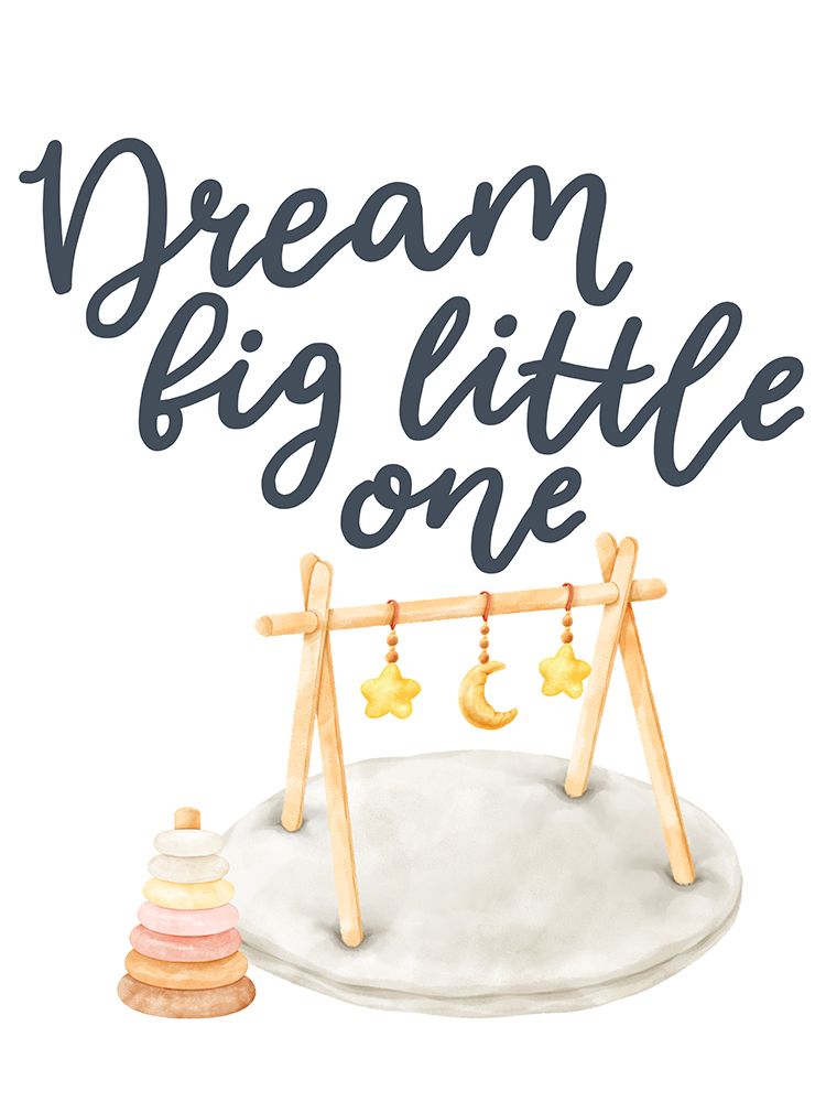 Dream Big Little One art print by Jesse Keith for $57.95 CAD