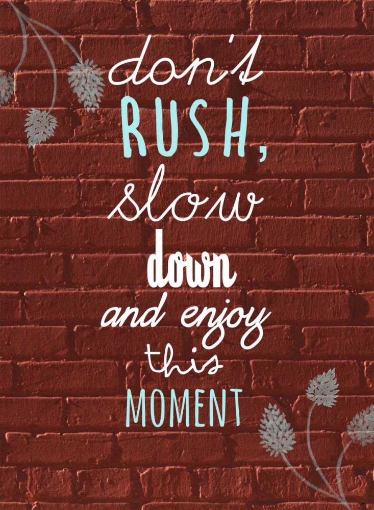 Dont Rush art print by Jelena Matic for $57.95 CAD
