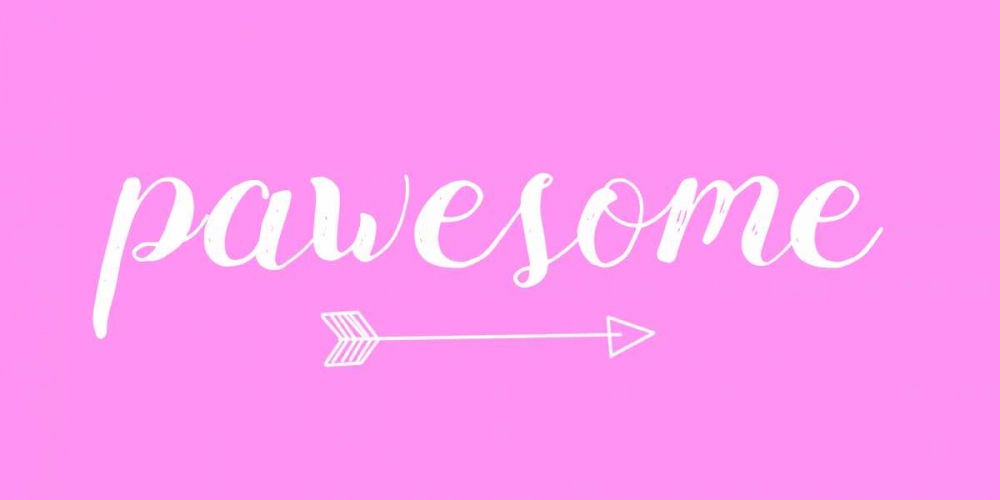 Pawesome Pink art print by Jelena Matic for $57.95 CAD
