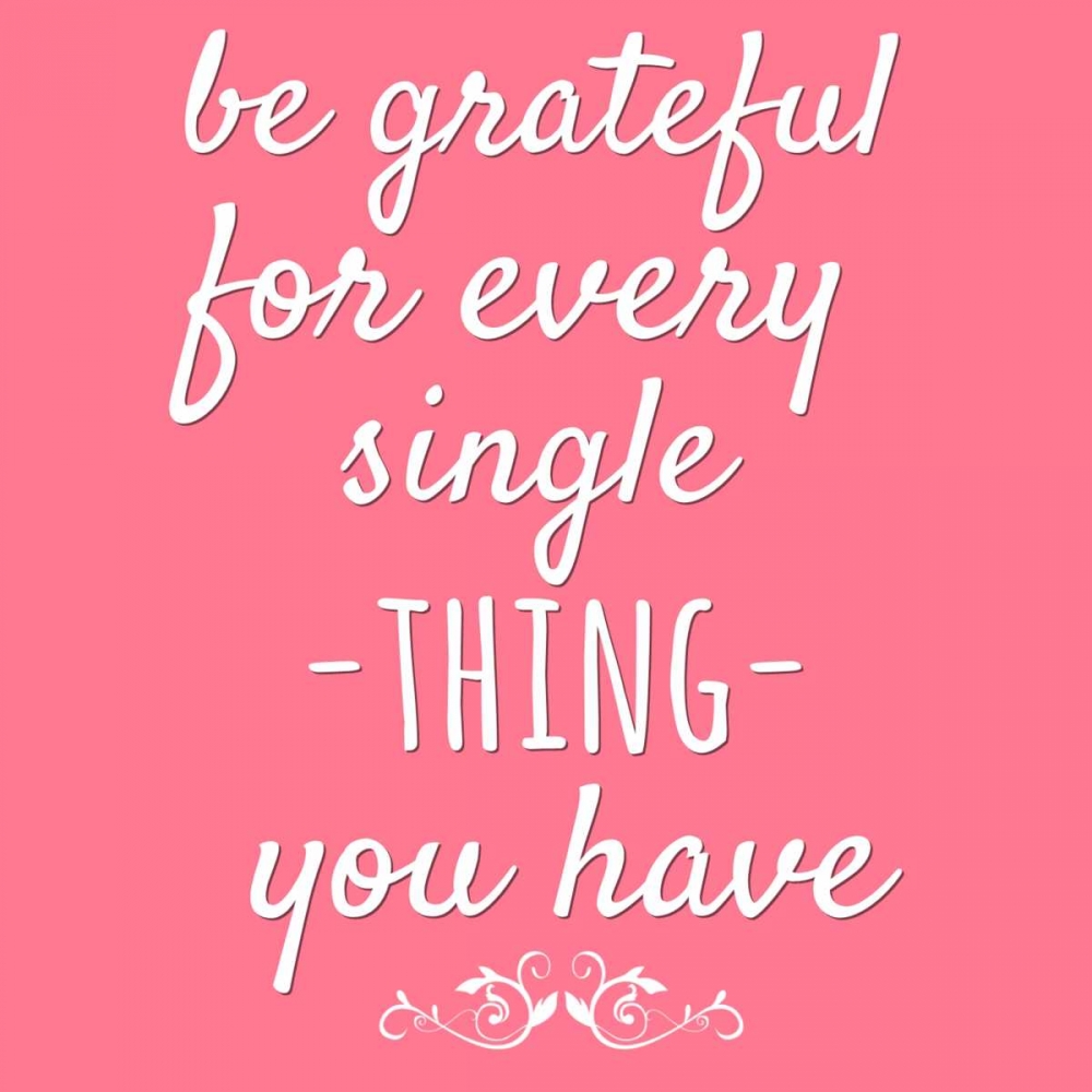 Be Grateful art print by Jelena Matic for $57.95 CAD