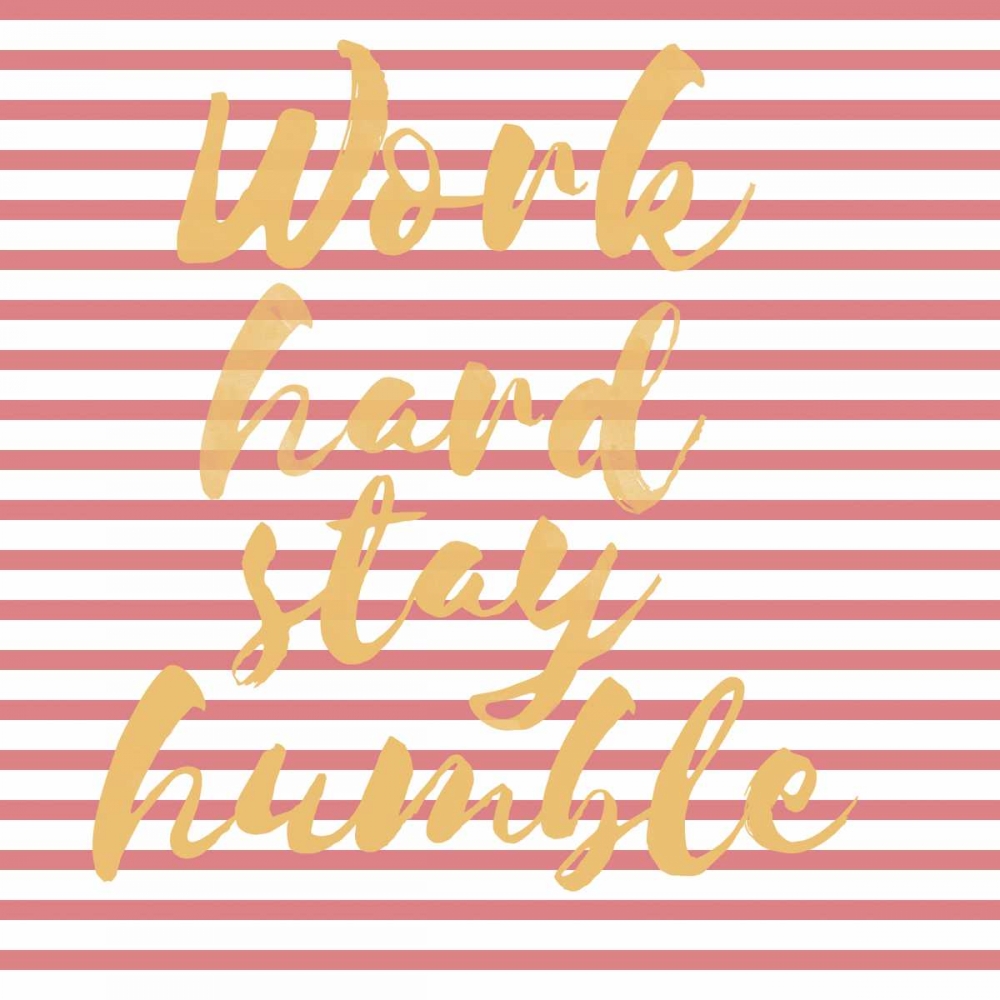 Work Hard Stripe art print by Jelena Matic for $57.95 CAD
