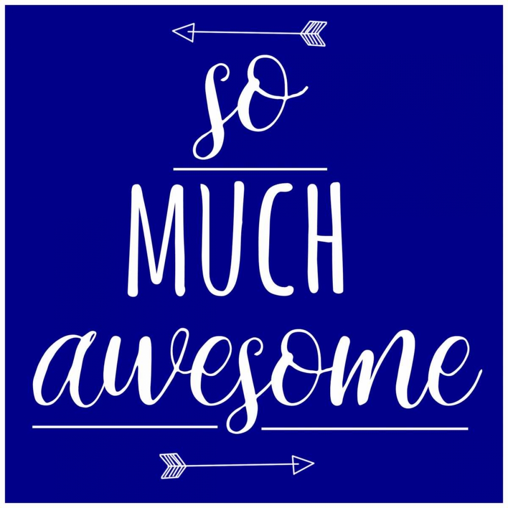 So Much Awesome art print by Jelena Matic for $57.95 CAD