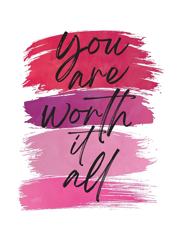 You Are Worth It All 1 art print by Jennifer McCully for $57.95 CAD