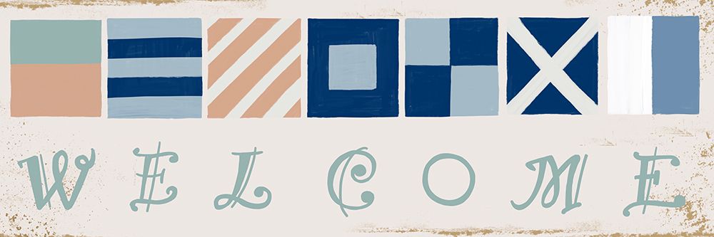 Vintage Nautical Welcome Sign art print by Juliet Rose Philips for $57.95 CAD
