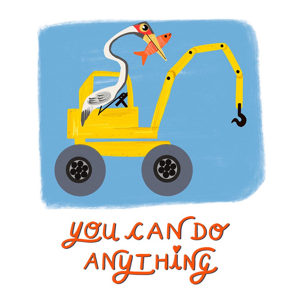 You Can Do Anything art print by Juliet Rose Philips for $57.95 CAD