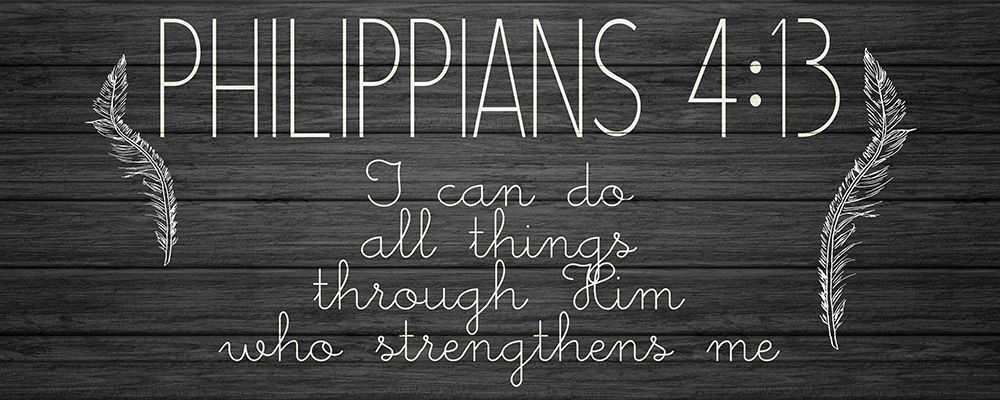 Philippians 4 13 art print by Kimberly Allen for $57.95 CAD