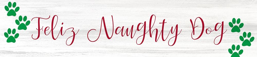 Feliz Naughty Dog art print by Kimberly Allen for $57.95 CAD
