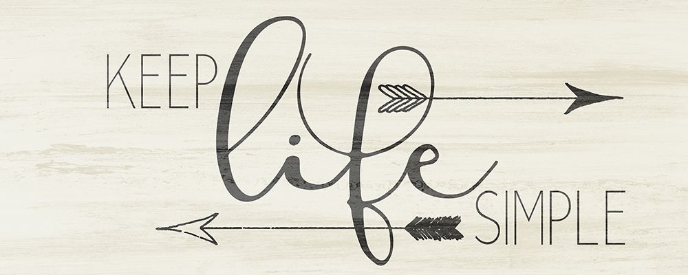 Keep Life Simple art print by Kimberly Allen for $57.95 CAD