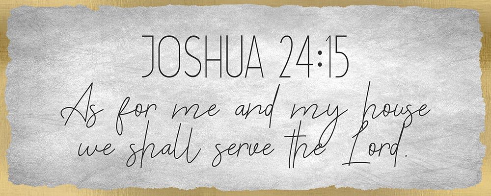 Joshua 24 15 on Foil art print by Kimberly Allen for $57.95 CAD