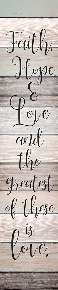 Faith Hope Love v2 art print by Kimberly Allen for $57.95 CAD
