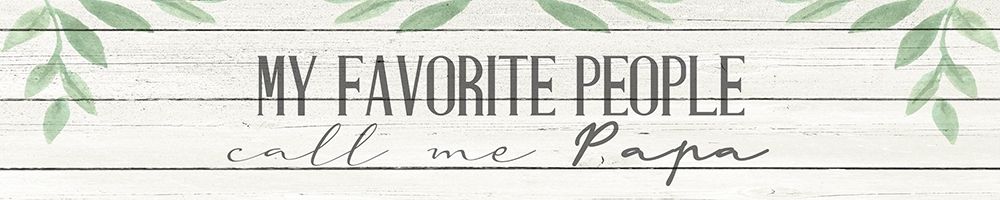 Call Me Papa art print by Kimberly Allen for $57.95 CAD