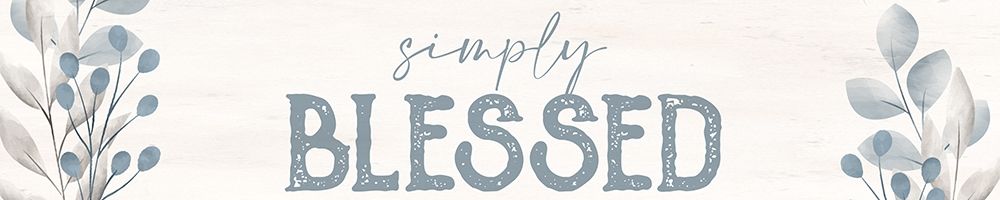 Simply Blessed 1 art print by Kimberly Allen for $57.95 CAD