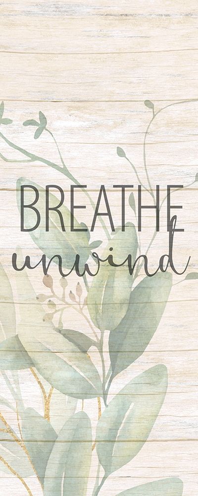 Breathe Unwind Panel art print by Kimberly Allen for $57.95 CAD