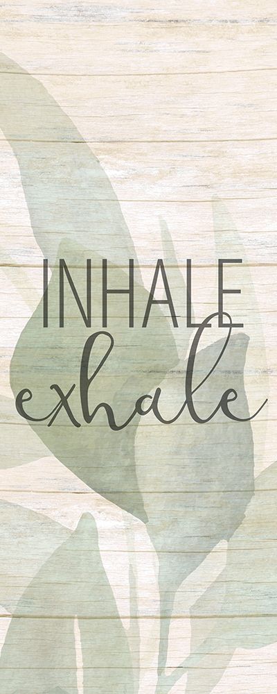 Inhale Exhale Panel art print by Kimberly Allen for $57.95 CAD