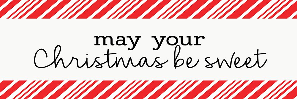 May Your Christmas be Sweet art print by Kimberly Allen for $57.95 CAD
