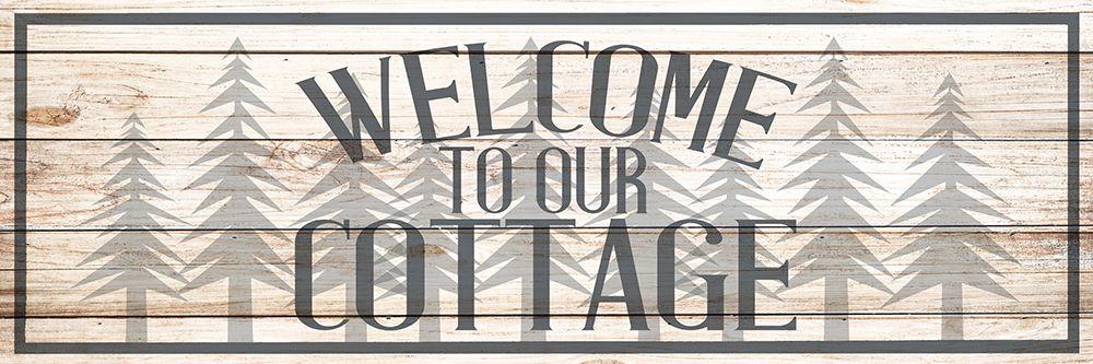 Welcome To Our Cottage art print by Kimberly Allen for $57.95 CAD