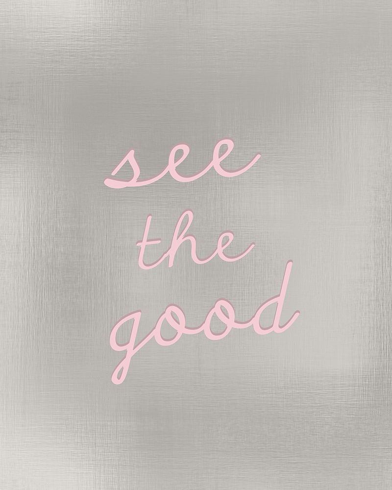 See the Good art print by Kimberly Allen for $57.95 CAD