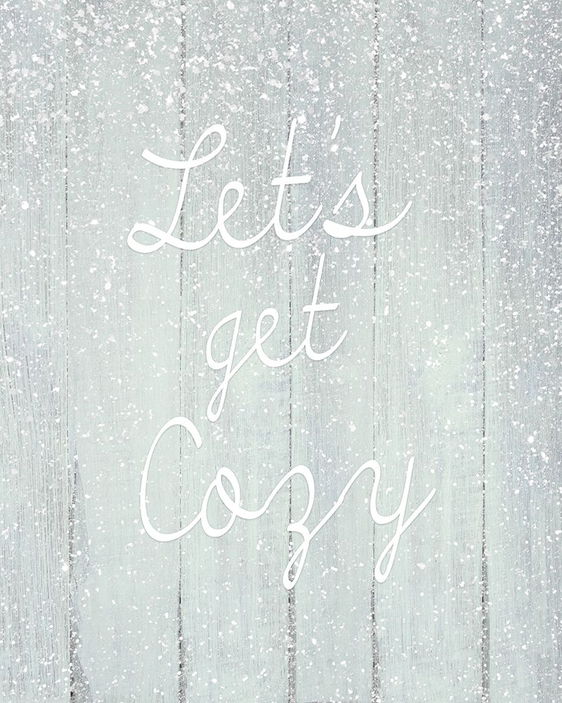 Lets Get Cozy art print by Kimberly Allen for $57.95 CAD