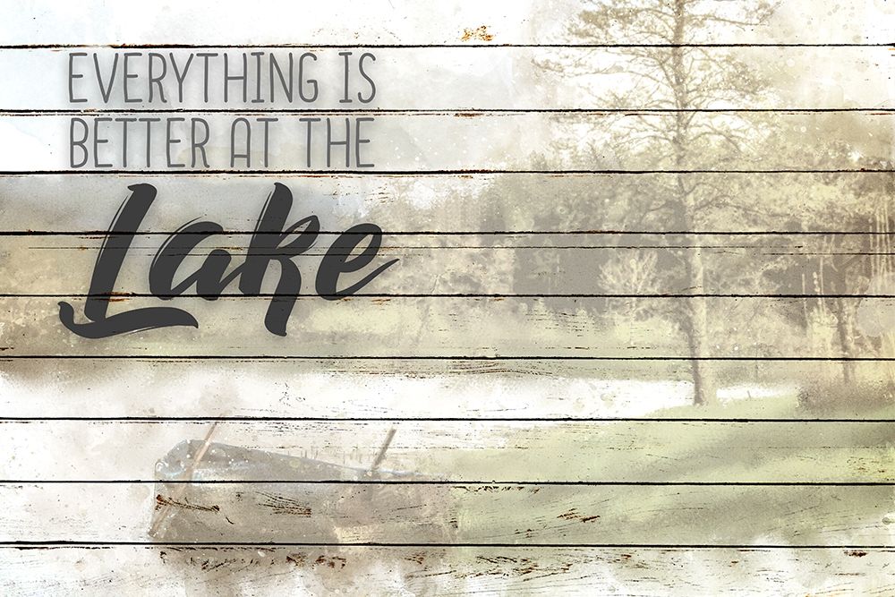 Better at the Lake art print by Kimberly Allen for $57.95 CAD