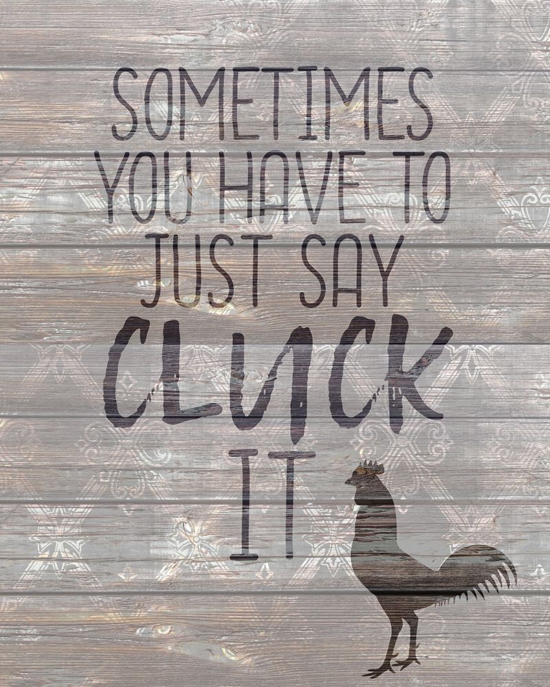 Cluck It art print by Kimberly Allen for $57.95 CAD