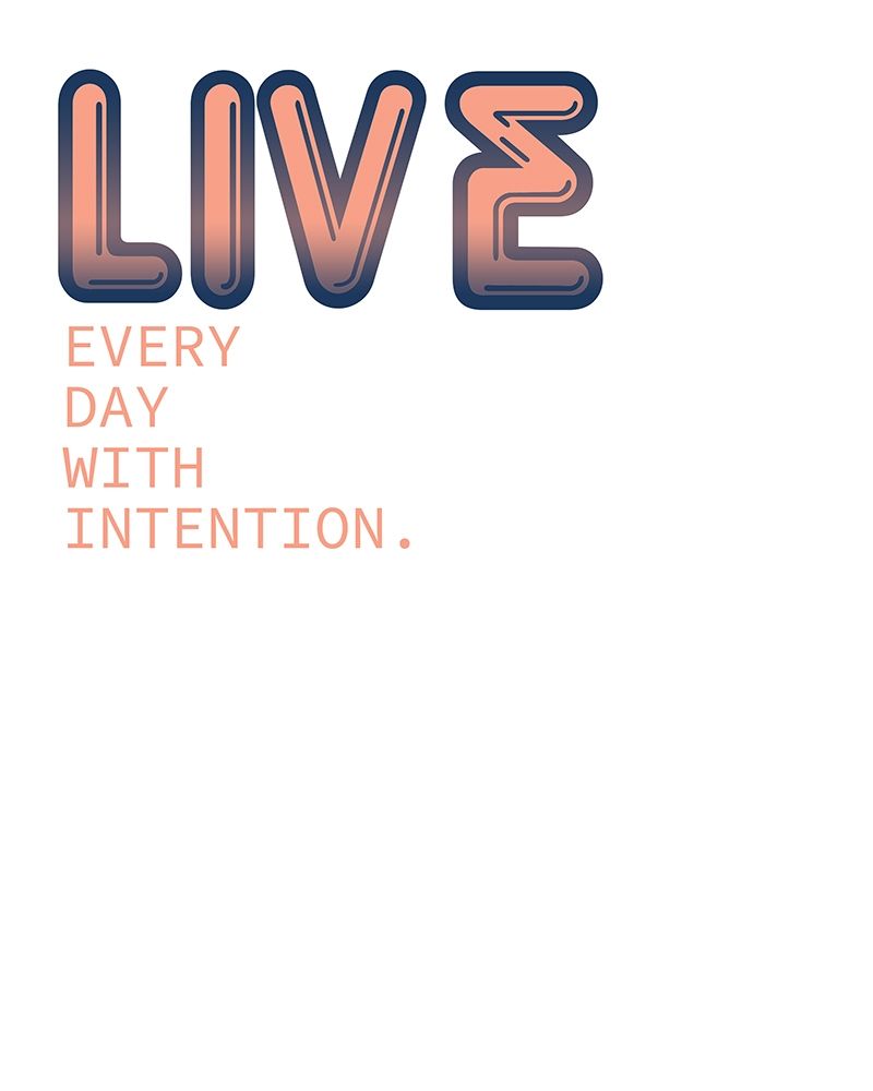 Live Every Day art print by Kimberly Allen for $57.95 CAD
