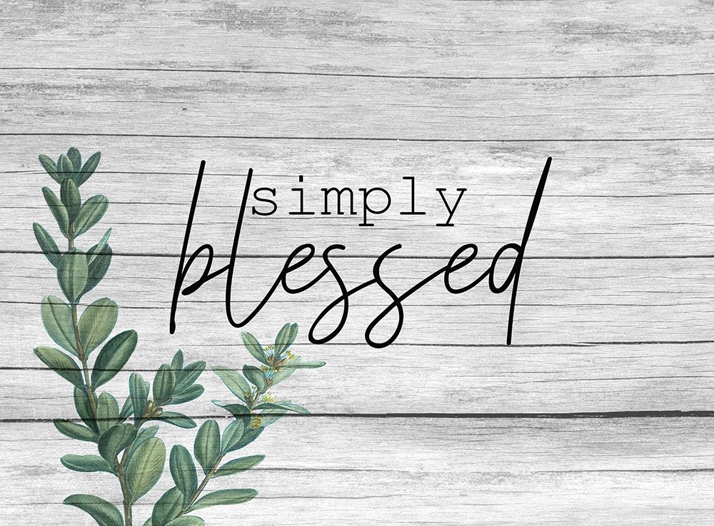 Simply Blessed art print by Kimberly Allen for $57.95 CAD