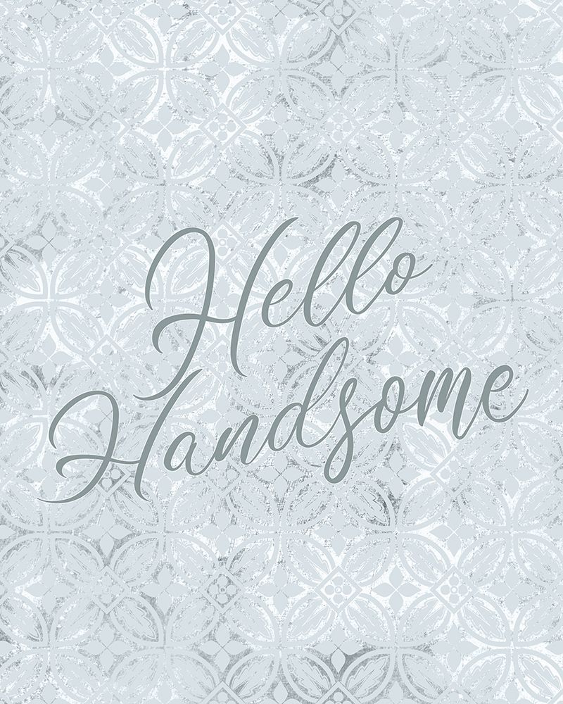 Hello Handnsome art print by Kimberly Allen for $57.95 CAD