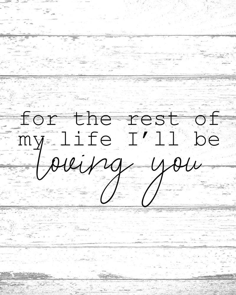 The Rest of my Life art print by Kimberly Allen for $57.95 CAD