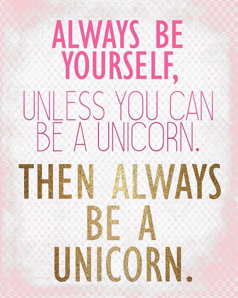 Be a Unicorn 2 v2 art print by Kimberly Allen for $57.95 CAD