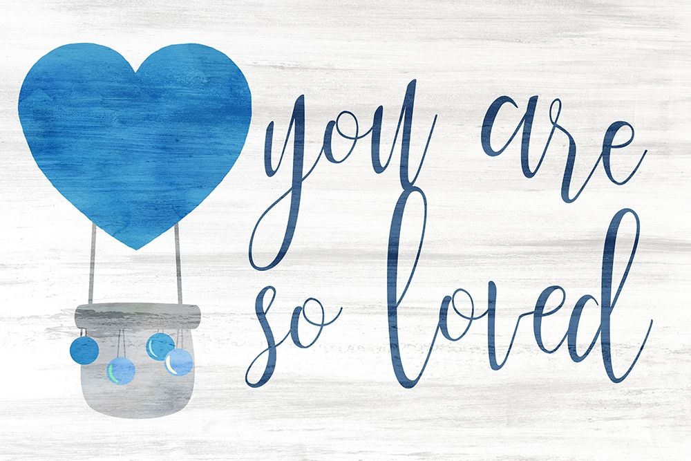 You are So Loved blue art print by Kimberly Allen for $57.95 CAD