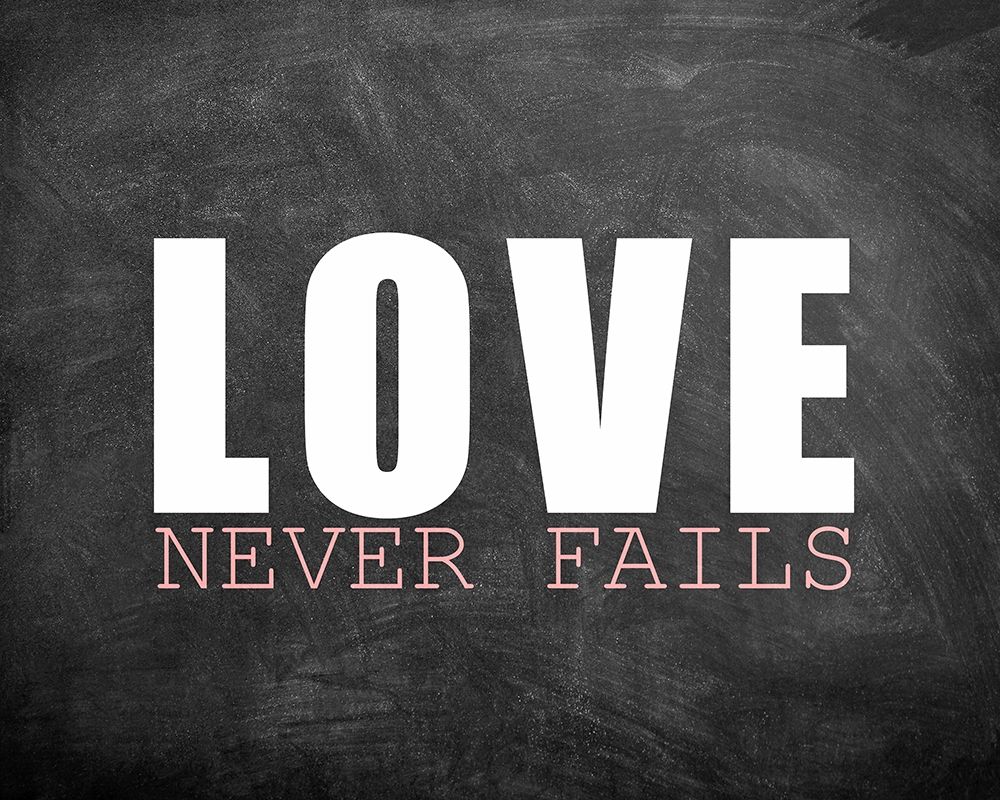 Love Never Fails art print by Kimberly Allen for $57.95 CAD