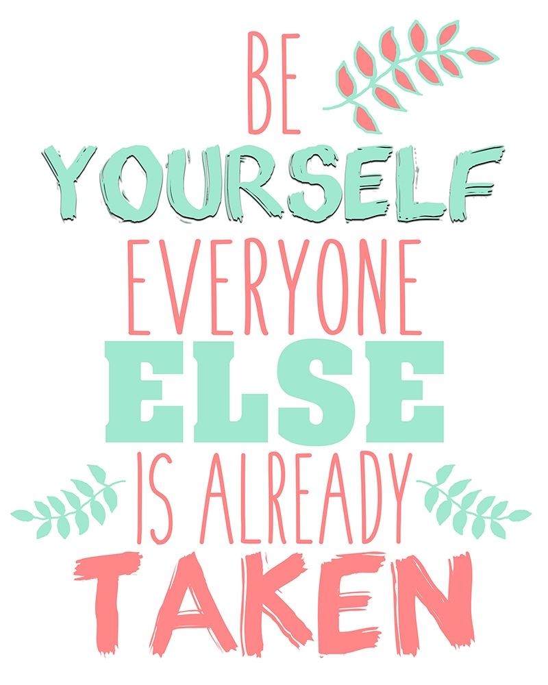 Be Yourself art print by Kimberly Allen for $57.95 CAD