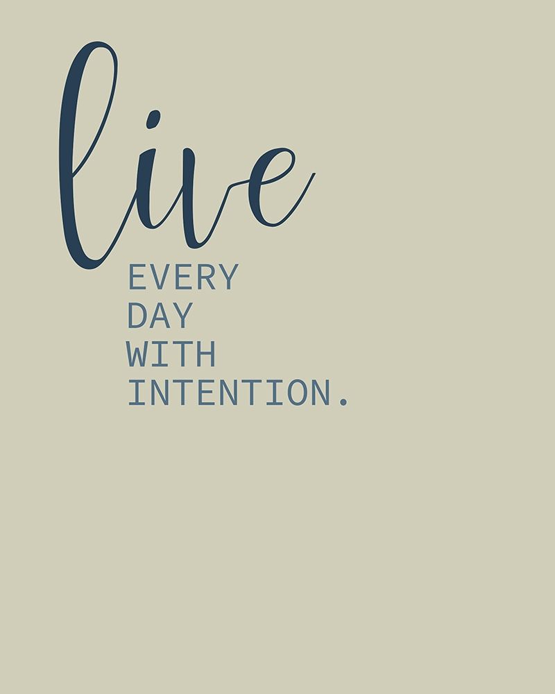 Live Everyday 1 art print by Kimberly Allen for $57.95 CAD