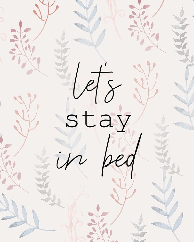 Stay in Bed art print by Kimberly Allen for $57.95 CAD