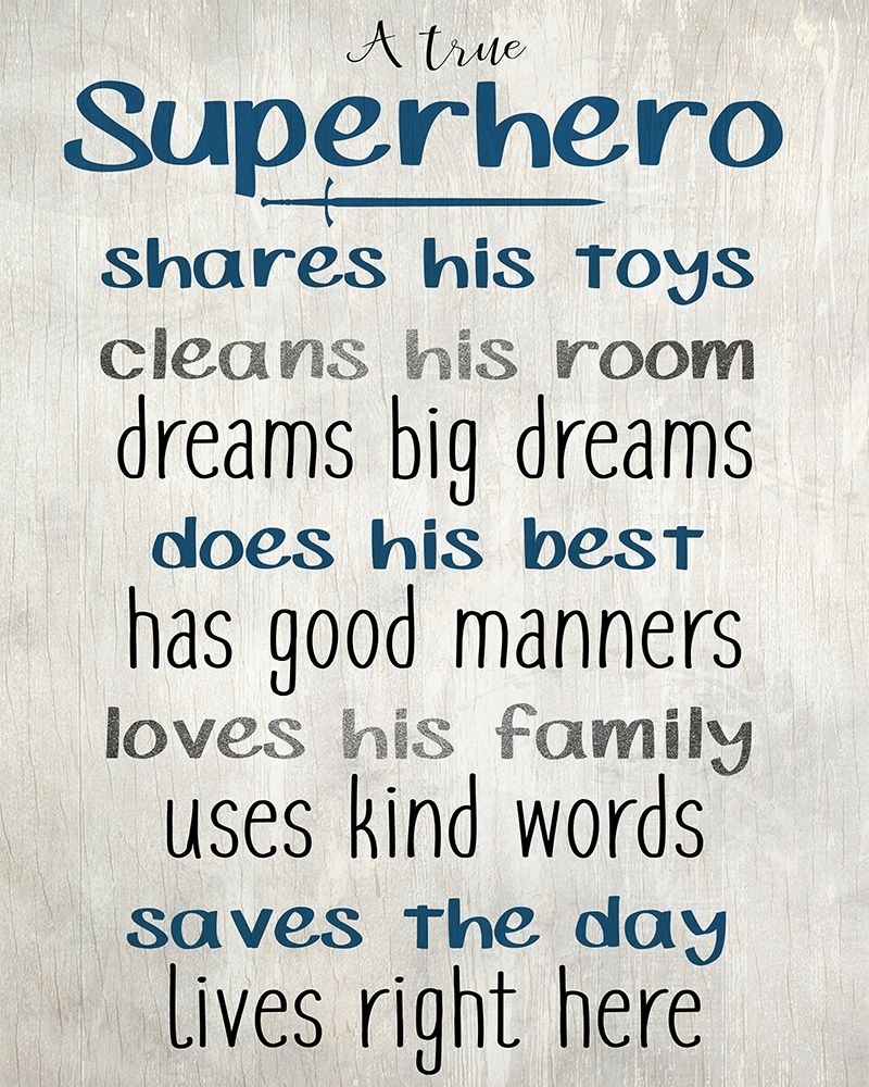A True Super Hero art print by Kimberly Allen for $57.95 CAD