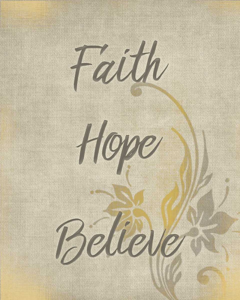 Faith Hope Believe art print by Kimberly Allen for $57.95 CAD