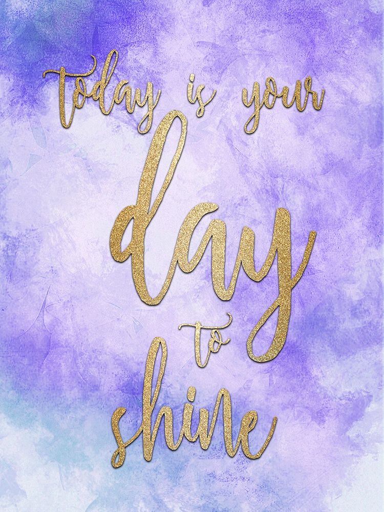 Today is Your Day Gold art print by Kimberly Allen for $57.95 CAD