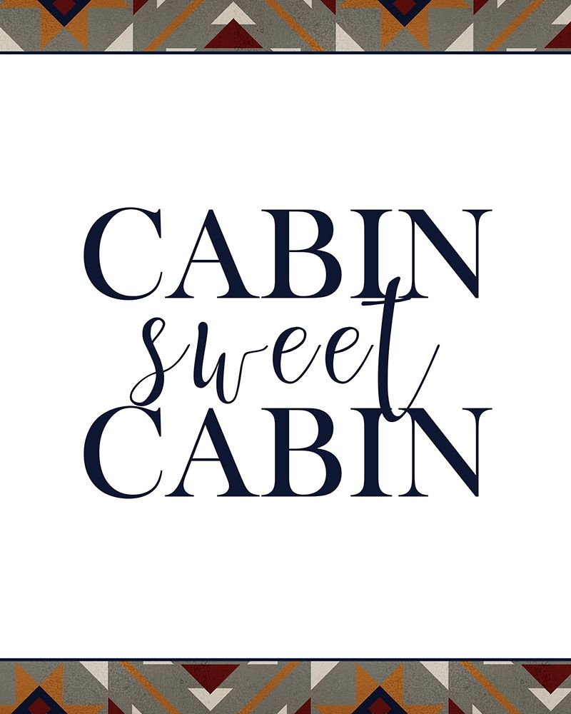 Cabin Sweet Cabin art print by Kimberly Allen for $57.95 CAD