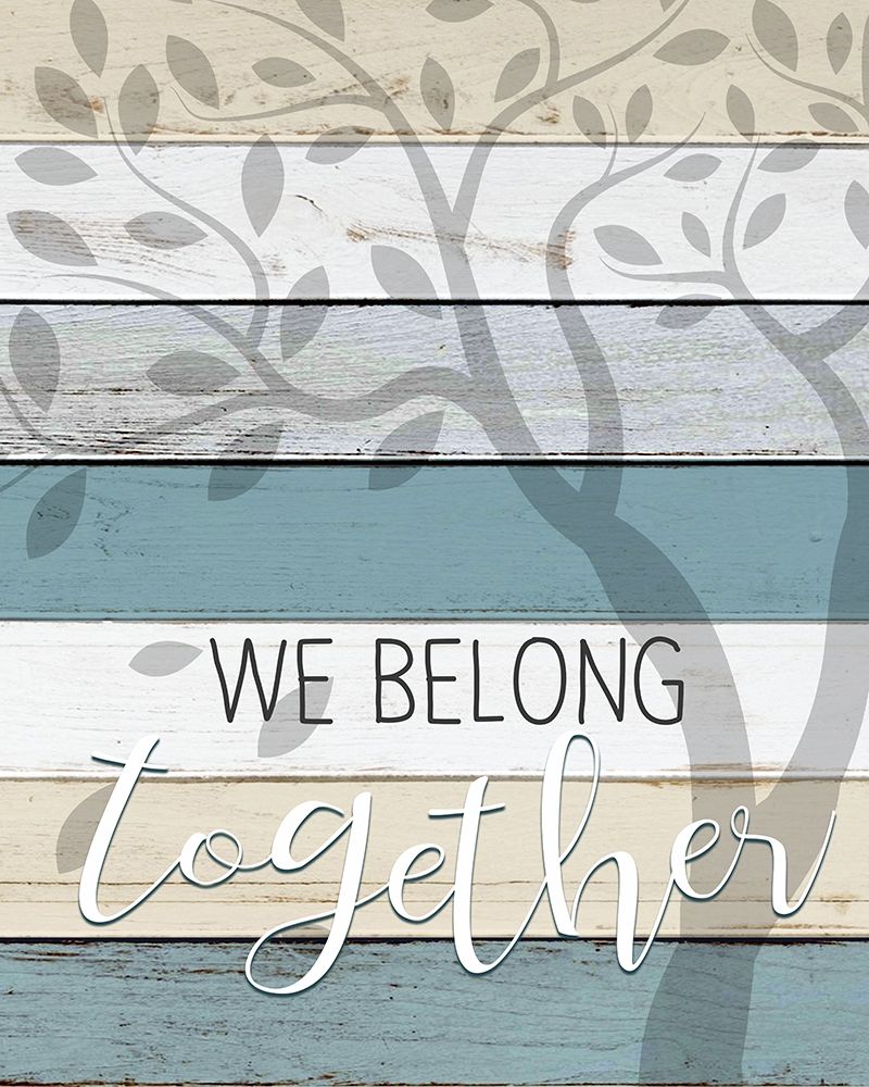 We Belong art print by Kimberly Allen for $57.95 CAD