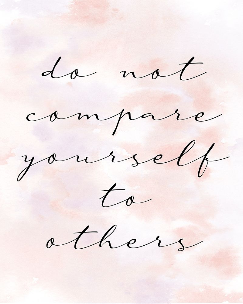 Do not Compare art print by Kimberly Allen for $57.95 CAD