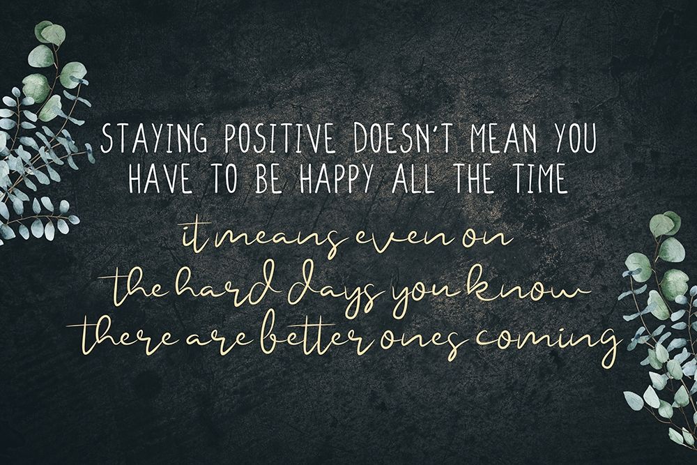 Staying Positive V2 art print by Kimberly Allen for $57.95 CAD