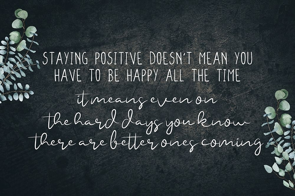 Staying Positive V3 art print by Kimberly Allen for $57.95 CAD
