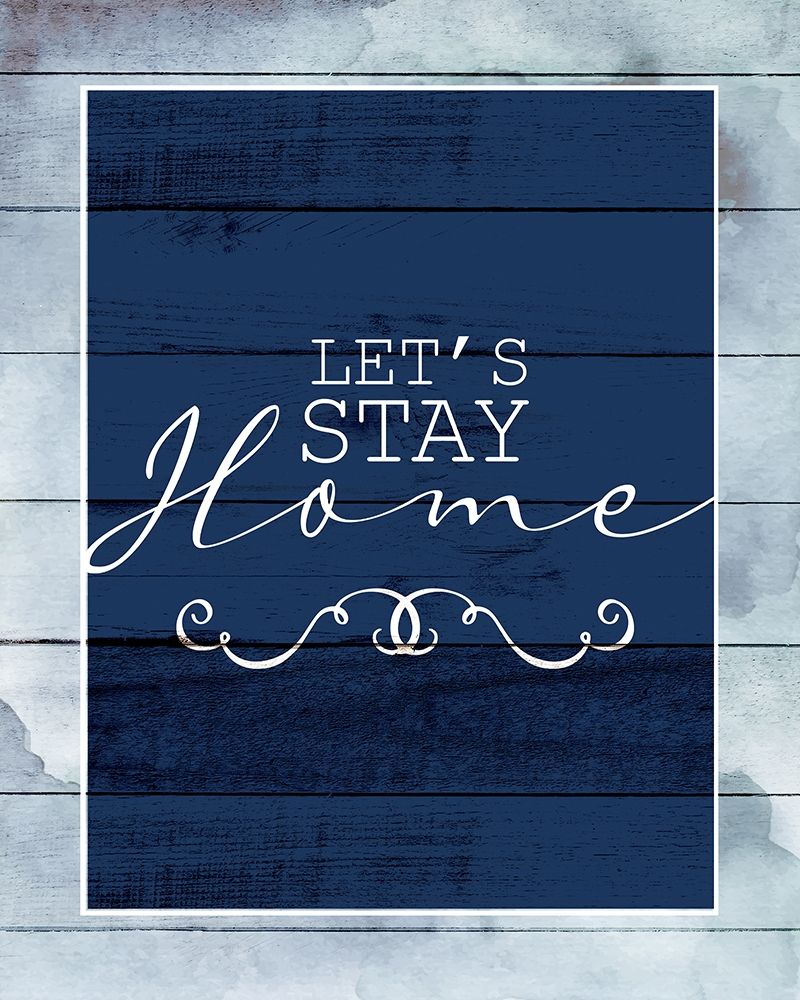 Stay Home art print by Kimberly Allen for $57.95 CAD