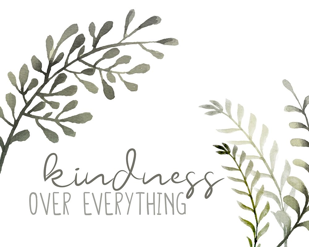 Kindness art print by Kimberly Allen for $57.95 CAD
