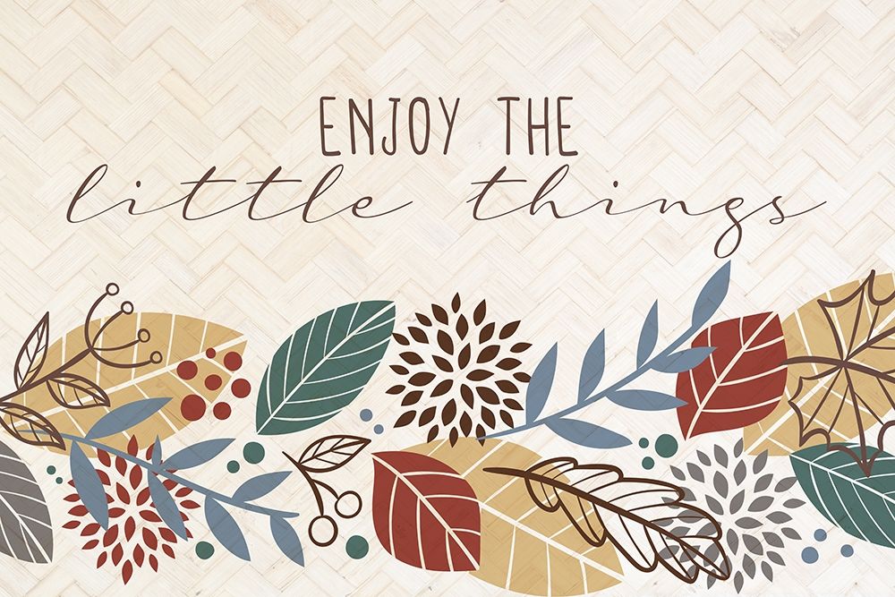 Enjoy the Little Things art print by Kimberly Allen for $57.95 CAD