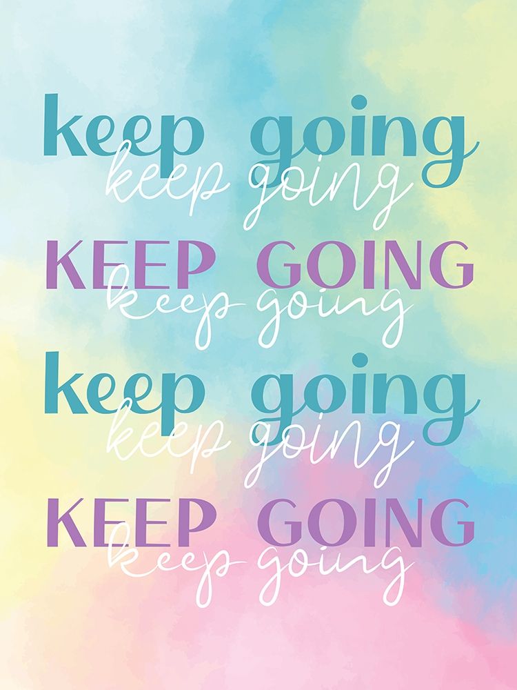 Keep Going art print by Kimberly Allen for $57.95 CAD