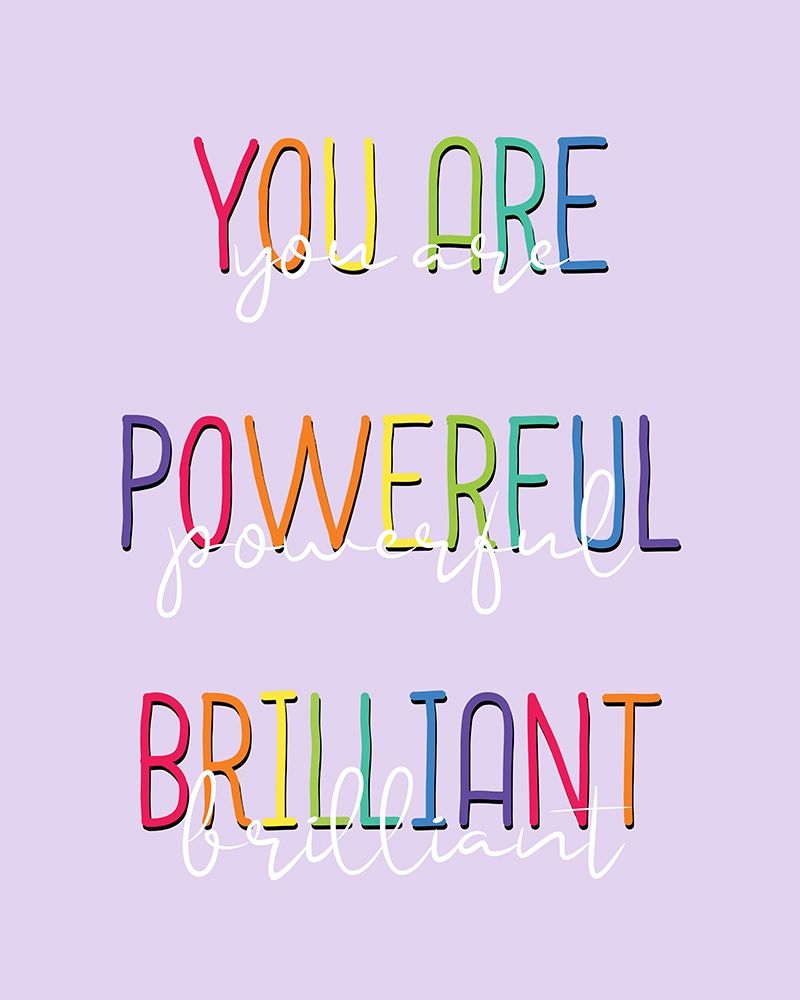 You Are 1 art print by Kimberly Allen for $57.95 CAD