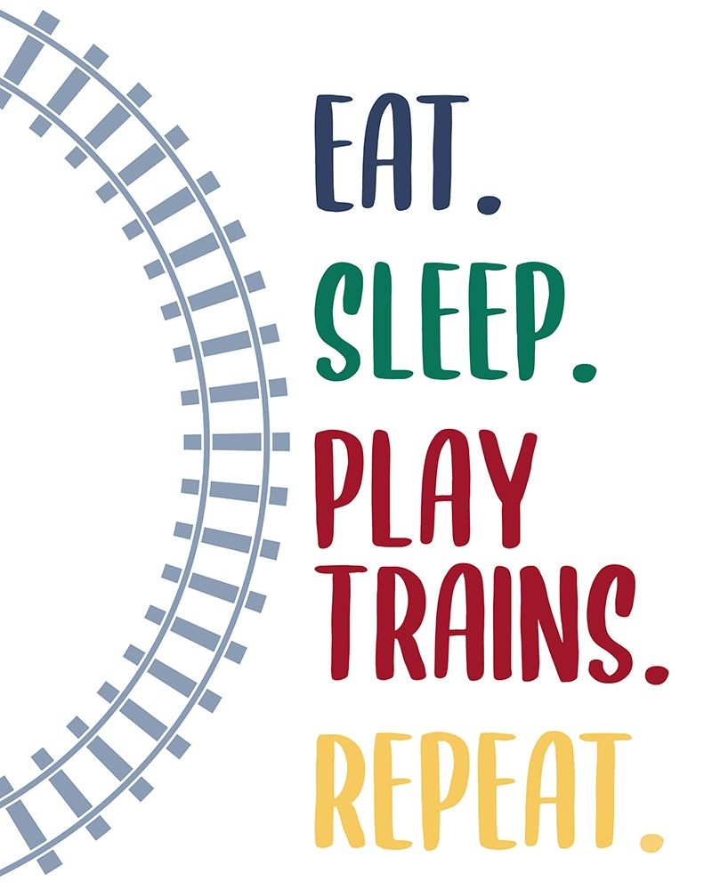 Eat Sleep Trains 2 art print by Kimberly Allen for $57.95 CAD